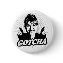 Gotcha Journalism Button