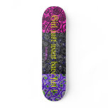 GothicChicz Girl just want have fun ! Skateboard