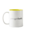 Gotta - "Gotta Get Funky" mugs
