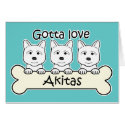 Gotta Love Akitas cards