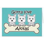 Gotta Love Akitas cards