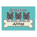 Gotta Love Akitas cards