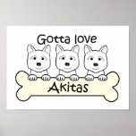 Gotta Love Akitas posters