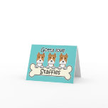 Gotta Love Staffies Card