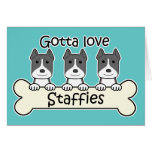 Gotta Love Staffies cards