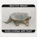 Gotta Problem With That? mousepads