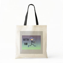 Gotta Run Canvas Bags