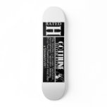 GOTTILINE-RATED skateboard