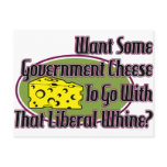 Government Cheese and Liberal Whine postcards