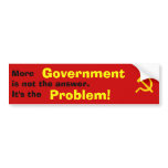 government is the problem bumper stickers