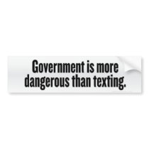 Government & Texting Bumper Sticker bumper stickers