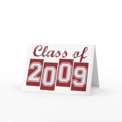 Graduate Class of 2009 Card by worldsfair