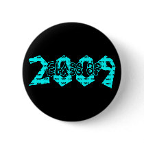 Graduation Class of 2009 Teal Button