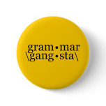 Grammar Gangsta Pin