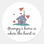 Grampy's Home is Where the Heart is Round Sticker