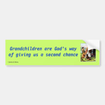 Grandchildren are God's Way Bumper Stickers