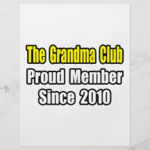 Grandma Club...Since 2010 Custom Flyer