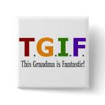 Grandma is Fantastic buttons