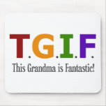 Grandma is Fantastic mousepads