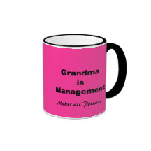 Grandma is Management Mug