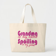 Grandma is my Name Bag