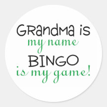 Grandma Is My Name Bingo Is My Game Sticker