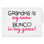 Grandma Is My Name Bunco Is My Game Card