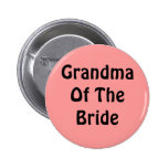 Grandma Of The Bride Buttons