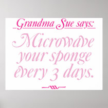 Grandma Sue Says Microwave Poster or Print