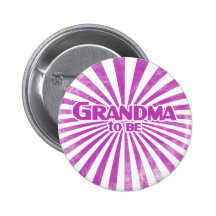 Grandma to Be Pinback Button