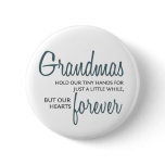 Grandmas Forever blue Pin