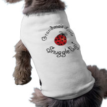 Grandma's Little Snuggle Bug! Doggie Tshirt