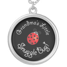 Grandma's Little Snuggle Bug! Pendant