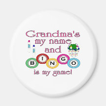 Grandmas my name Bingo is my game Fridge Magnet