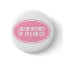 Grandmother of the Bride Wedding Oval Pink buttons
