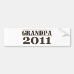 Grandpa 2011 bumper stickers