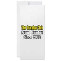 Grandpa Club...Since 2008