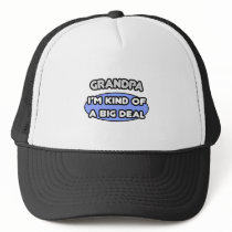 Grandpa ... I'm Kind of a Big Deal