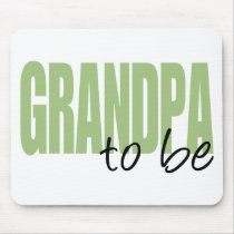 Grandpa To Be (Green Block Font) Mouse Pads