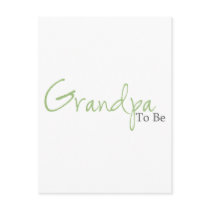 Grandpa To Be (Green Script) Postcard