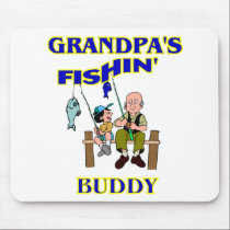 Grandpa's Fishing Buddy mousepads