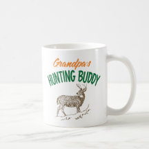 Grandpa's Hunting Buddy Coffee Mugs