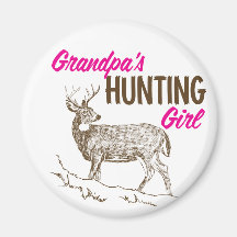 Grandpa's Hunting Girl Magnet