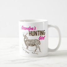 Grandpa's Hunting Girl Mugs