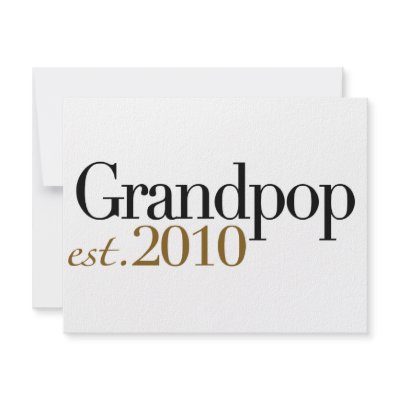 Grandpop Est 2010 Personalized Announcements by worldsfair