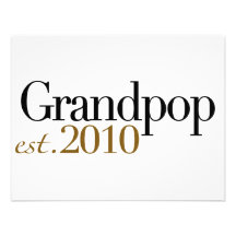 Grandpop Est 2010 Personalized Announcements