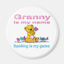 Granny Is My Name, Spoiling Is my Game Magnet