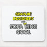 Graphic Designers Are Sofa King Cool Mousepads