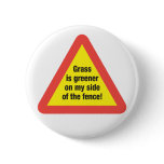 Grass Is Greener Button