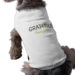 Gratitude Fido Shirt pet clothing